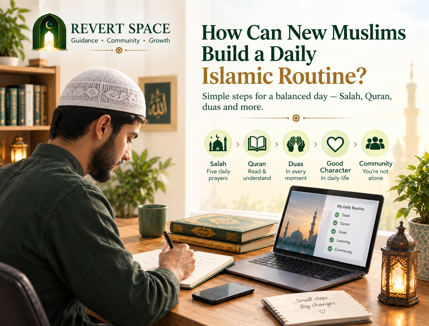 New Muslims Build a Daily Islamic Routine?